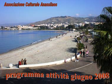 Associazione Culturale Anassilaos - Programma mese di Giugno 2008 