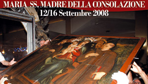 Feste Patronali 2008 in onore della Madonna della Consolazione