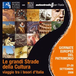 FAI e Autostrade per l'Italia - Giornate Europee del Patrimonio 2008 
