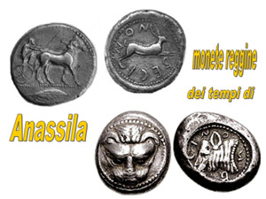 Associazione Culturale Anassilaos-L'et aurea di Reggio:considerazioni storiche monetazione Anassila