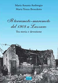 Associazione Culturale Anassilaos - Pres. volume "Il Terremoto-maremoto del 1908 a Lazzaro ..." 
