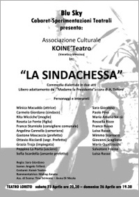 Blu Sky Cabaret e l'Associazione Culturale KOINE' Venetico - "La Sindachessa"