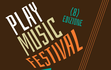 VIII edizione del Play Music Festival