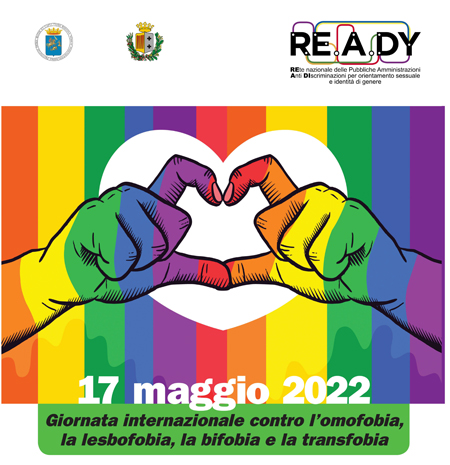 Giornata internazionale contro omofobia, la bifobia, la transfobia (17 maggio 2022)
